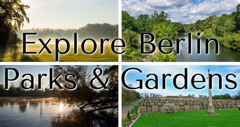 parks  gardens  berlin lyfepyle
