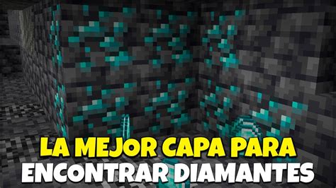 La Mejor Capa Para Encontrar Diamantes En Minecraft Youtube