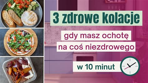 3 pomysły na szybką kolację w 10 minut Jedz pysznie na diecie YouTube