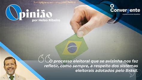 Sistemas Eleitorais No Brasil O Convergente