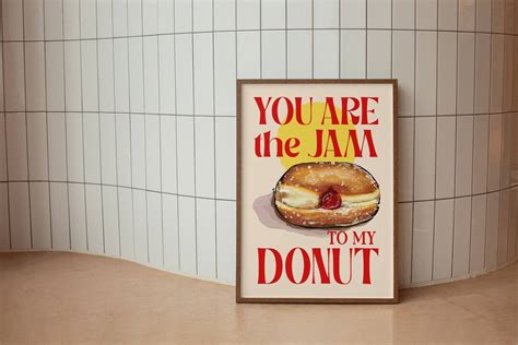 You Are The Jam To My Donut Iconic Australian Melbourne Food Snack
