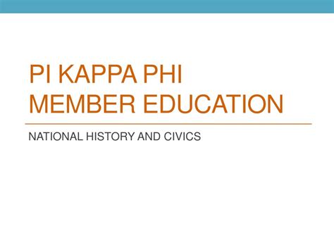 PPT - Pi Kappa Phi MEMBER EDUCATION PowerPoint Presentation, free