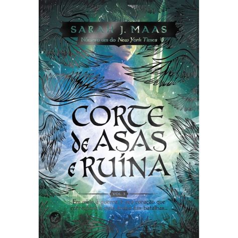 Corte De Asas E Ruína Pdf - CORTE DE ASAS E RUÍNA (VOL. 3 CORTE DE ESPINHOS E ROSAS) - Livraria Loyola