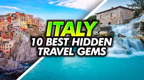 italys hidden gems top   visit secret travel spots travel