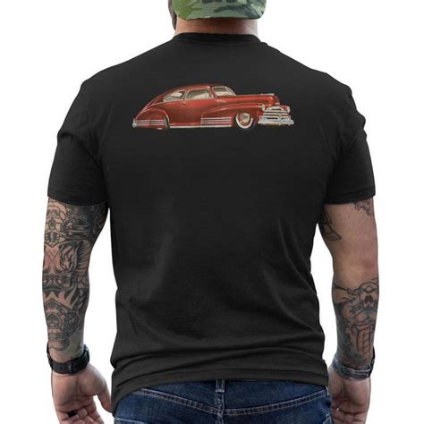 1947 48 Fleetline Low Rider Kustom Lead Sled Custom Hot Rod Men S T Shirt Back Print Mazezy