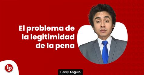 El Problema De La Legitimidad De La Pena Lp