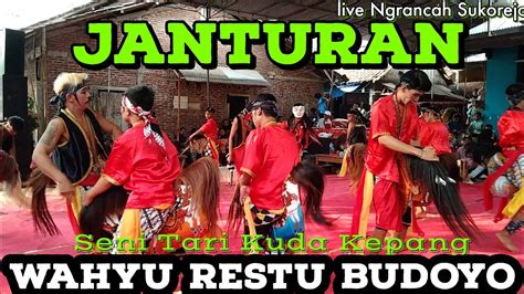 Seni Tari Janturan Kuda Kepang Wahyu Restu Budoyo Dakah Gedong Live