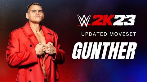 Wwe 2k23 Gunther Updated Moveset Youtube