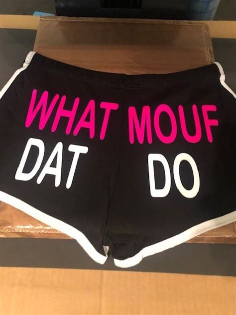 What Dat Mouf Do Shorts Sex Sales