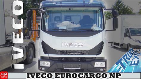 Iveco Eurocargo Np Exterior And Interior Truck Expo Youtube