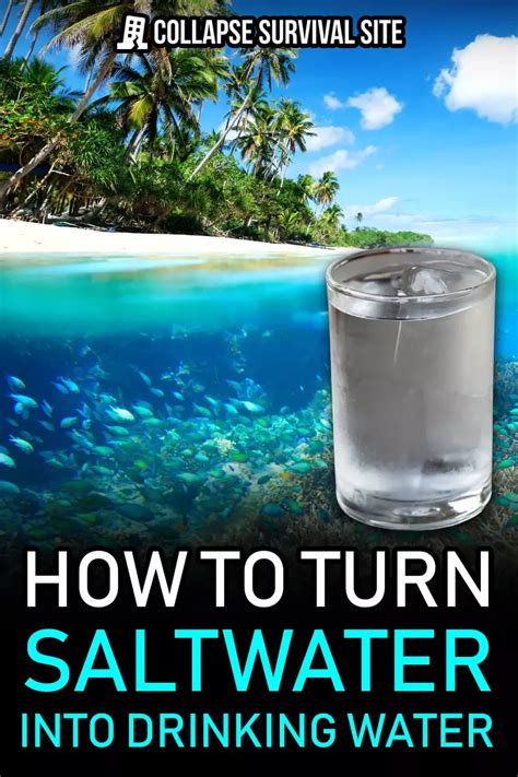 How To Turn Saltwater Into Drinking Water Artofit