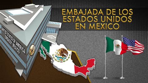 Embajada De Los Estados Unidos En Mexico Youtube