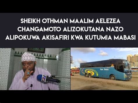 Kisa Cha Mgonjwa Aliejiapiza Mbele Ya Mtume Sheikh Othman Maalim