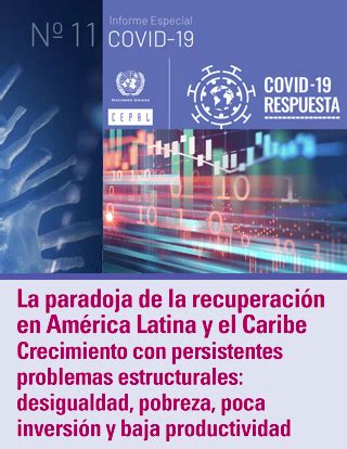 La Paradoja De La Recuperaci N En Am Rica Latina Y El Caribe Crecimiento Con Persistentes