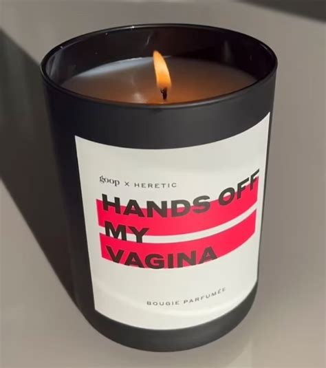 Hands Off My Vagina Gwyneth Paltrow Has Released A New Scented