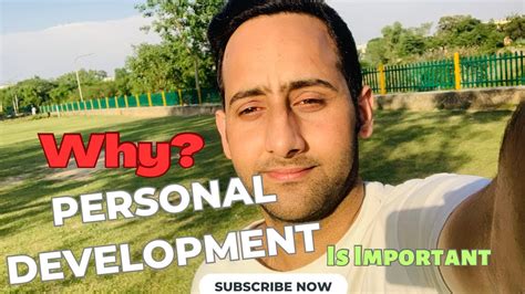 What Is Personal Development Why Personal Development Is Important