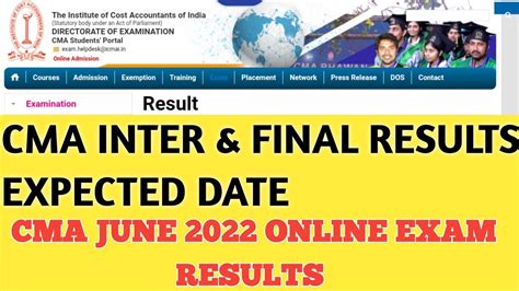 CMA INTER FINAL RESULTS DATE OF JUNE 2022 ONLINE EXAMS CMA RESULTS