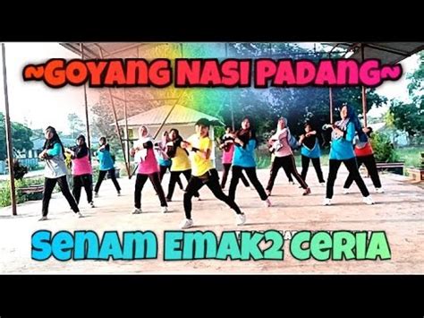 GOYANG NASI PADANG Senam KREASI AKHIR TAHUN 2023 YouTube