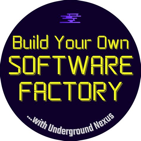 Build Your Own Software Factory Cloud Underground