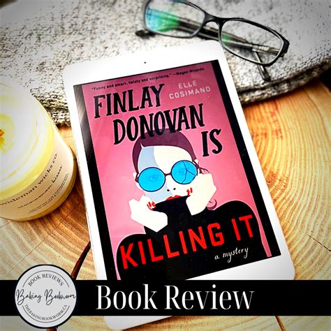 The Baking Bookworm: Finlay Donovan Is Killing It