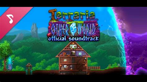 Terraria Otherworld Official Soundtrack