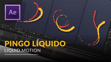 PINGO LÍQUIDO VOADOR no After Effects Liquid Motion Tutorial YouTube