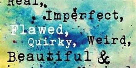 13 Inspirational Quotes For Your Inner Weirdo | HuffPost Teen