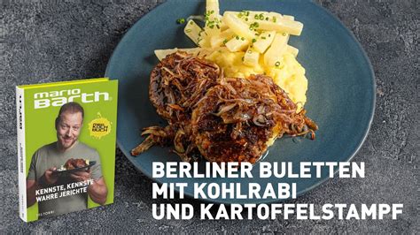 Berliner Buletten Mit Kohlrabi Und Kartoffelstampf Mario Barth