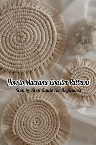 How To Macrame Coaster Patterns Step By Step Guide For Beginners DIY