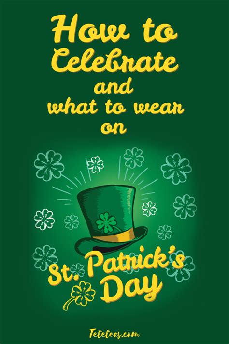 Why And How To Celebrate Saint Patricks Day