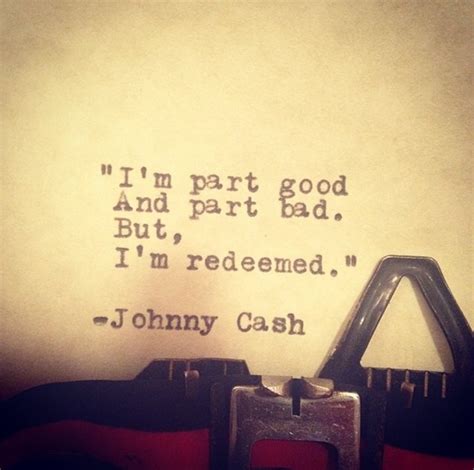 45 Johnny Cash Quotes You’re Going To Love - Dreams Quote