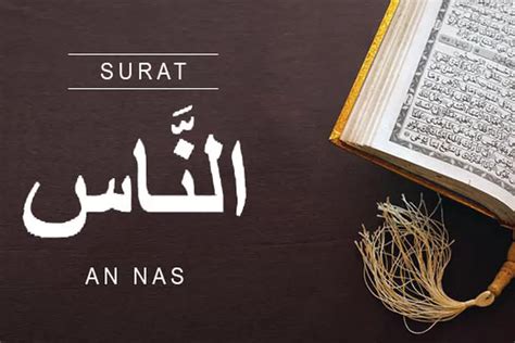Inilah Asbabun Nuzul Dari Surah An Nas Dan Penjelasan Riwayatnya Tred