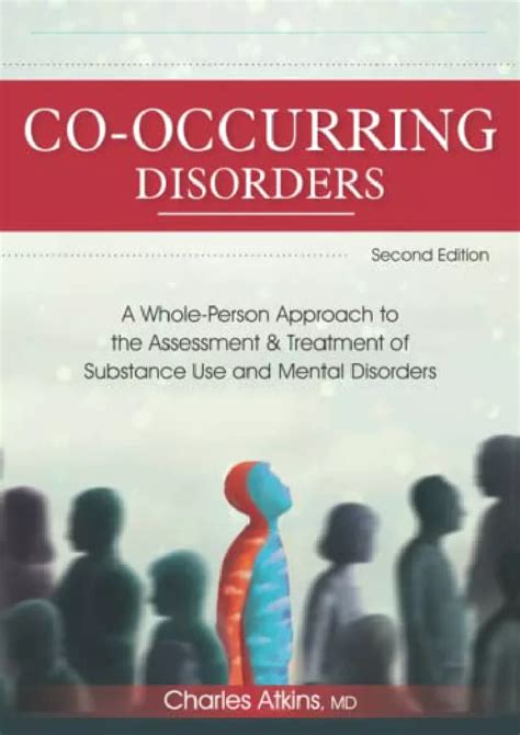 Ppt ‹download› Book [pdf] Co Occurring Disorders A Whole Person Approach To The Ass