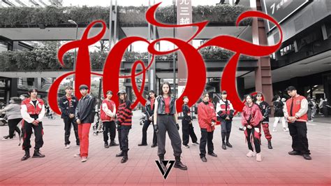 Kpop In Public Challenge Seventeen Hot Dance Cover From Taiwan Youtube