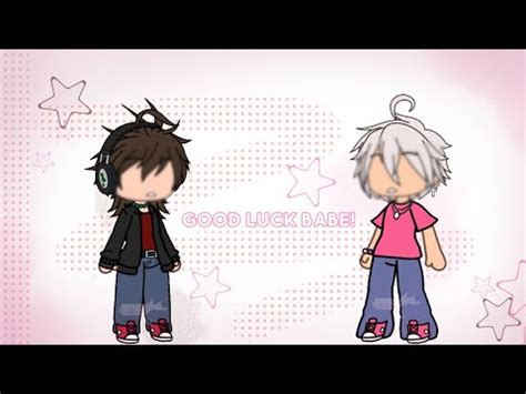 Good Luck Babe GLMV Read Description YouTube
