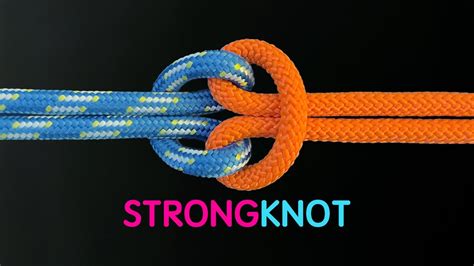 Extremely Strong Knots For Everyday Use Youtube