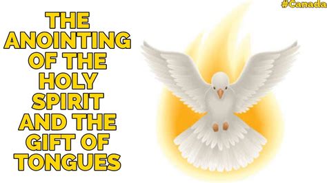 The Anointing Of The Holy Spirit And The T Of Tongues Canada 20th May 2021 Youtube