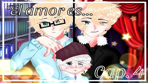 El Amor Es Cap Serie Yaoi Gay Bl Gacha Club Series YouTube