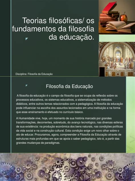A Filosofia Educacional Depende Da Filosofia Formal - Apresentação | PDF | Pedagogia | Filosofia da Educação