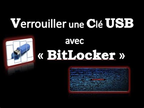 Comment Crypter Une Cl Usb Bitlocker Youtube