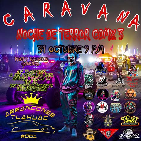 Caravana Noche De Terror Cdmx 3 🚘☠️