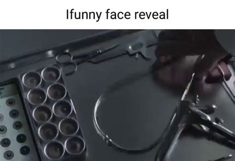 Ifunny Face Reveal Ifunny