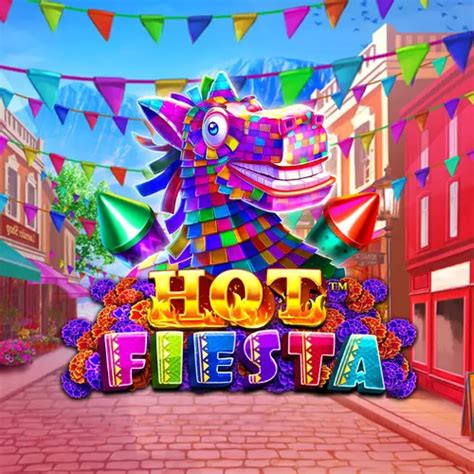 Hot Fiesta Slot by Pragmatic Play ᐈ Free Bonuses Demo Game