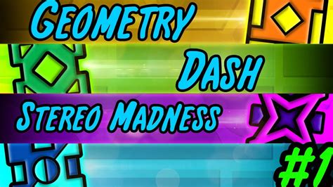 Stereo Madness Geometry Dash 1 Youtube
