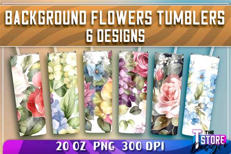 Background Flowers Tumblers Wrap Oz Graphic By The T Store Design