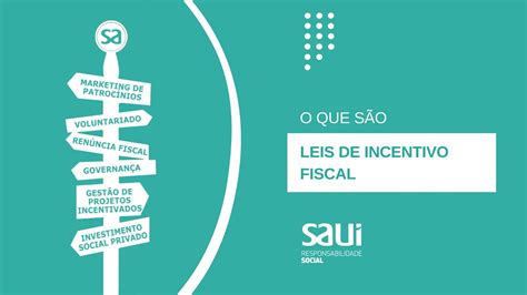 O Que S O Leis De Incentivo Fiscal Youtube