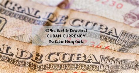 Cuban Currency Money In Cuba Guide Update Feb 2024 Cubas Best