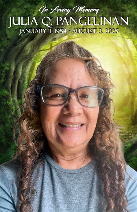 Julia Q. Pangelinan - Guam Memorial Park & Funeral Home is committed to