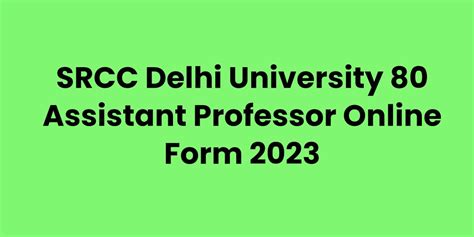 SRCC Delhi University 80 Assistant Professor Online Form 2023