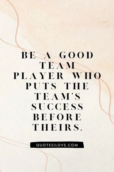 Be a Team Player Quotes - Quotes I Love